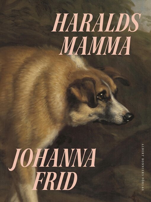Title details for Haralds mamma by Johanna Frid - Available